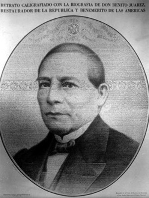 Retrato caligrafiado con la biografía de Benito Juárez, restaurador de la Republica y Benemerito de las Americas