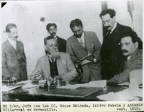 Venustiano Carranza con Roque Estrada y Antonio Villareal