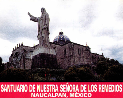 Santuario de Nuestra Señora de los Remedios