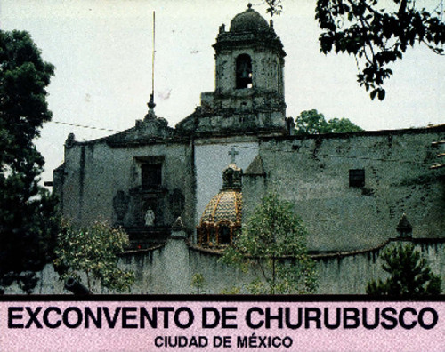 Exconvento de Churubusco
