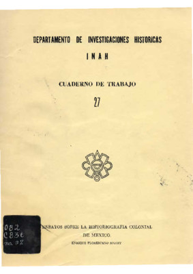 Ensayos sobre la historiografía colonial de México