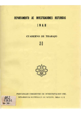 Principales corrientes de interpretación del desarrollo económico de México, siglo XX
