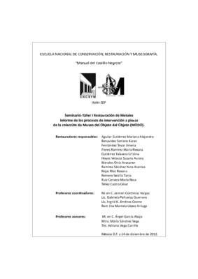 Seminario Taller I Restauración de Metales. Informe de los procesos de intervención a piezas de la colección de Museo del Objeto del Objeto (Museo MODO) 