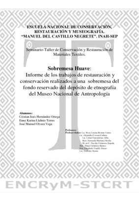 Sobremesa Huave: Informe de los trabajos de restauración y conservación realizados a una sobremesa del fondo reservado del depósito de etnografía del Museo Nacional de Antropología