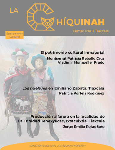 La Chíquinah. Suplemento cultural Centro INAH Tlaxcala Num. 7 (2020)