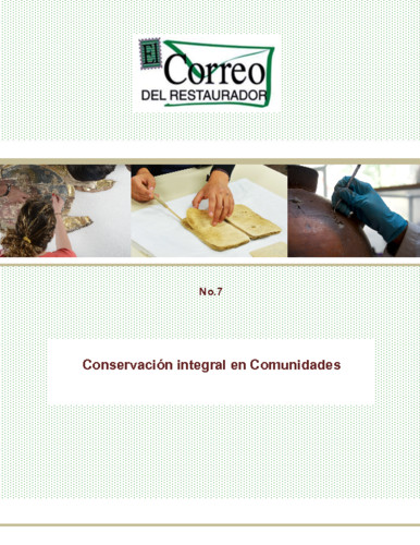 El Correo del Restaurador. Conservación integral en Comunidades Núm. 7 (1999)