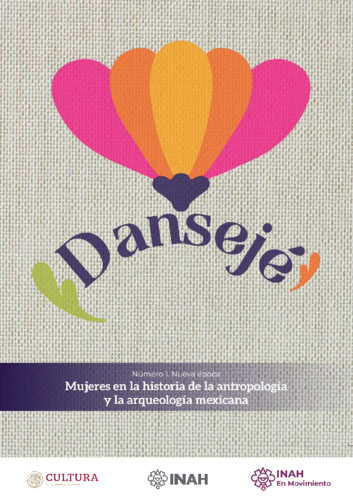 Dansajé. Órgano de divulgación sobre el patrimonio cultural del Estado de México y otros territorios. Núm. 1 (2021)