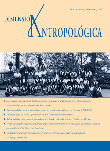 Dimensión Antropológica Núm. 84 (2022)