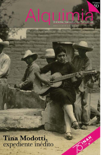 Alquimia Num. 50 (2014) Tina Modotti, expediente inédito
