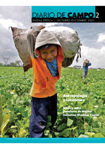 Diario de Campo -  Num. 2 (2010) Antropología y literatura