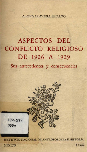 Aspectos del conflicto religioso de 1926 a 1929