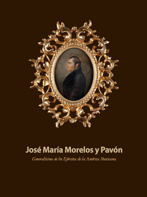 José María Morelos y Pavón