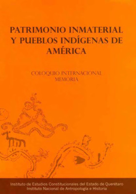 Patrimonio Inmaterial y Pueblos Indígenas de América