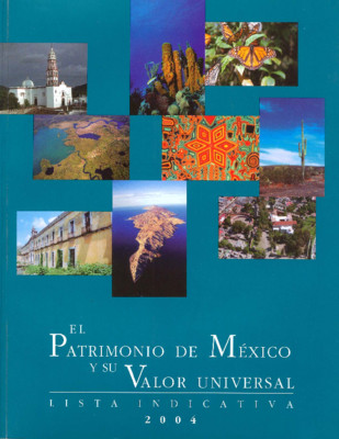 El Patrimonio de México y su valor universal
