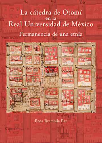 La cátedra de Otomí en la Real Universidad de México