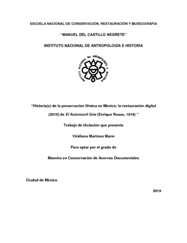 Historia(s) de la preservación fílmica en México: la restauración digital (2015) de El Automóvil Gris (Enrique Rosas, 1919)