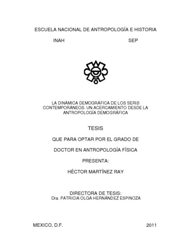 La dinámica demográfica de los seris contemporáneos. Un acercamiento desde la antropología demográfica