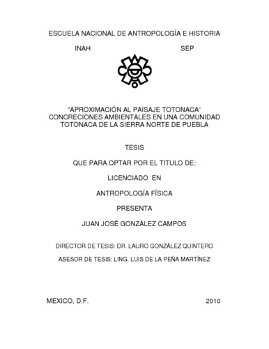 Aproximación al paisaje totonaca concreciones ambientales en una comunidad totonaca de la sierra norte de Puebla