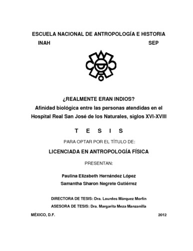 ¿Realmente eran indios? afinidad biológica entre las personas atendidas en el hospital Real de San José de los Naturales, siglo XVI-XVIII