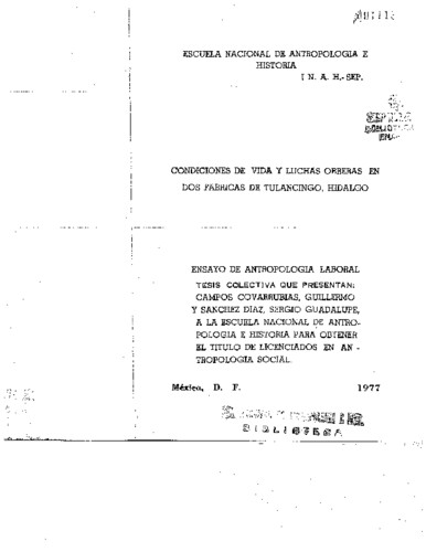 Condiciones de vida y luchas obreras en dos fabricas de Tulancingo, Hidalgo