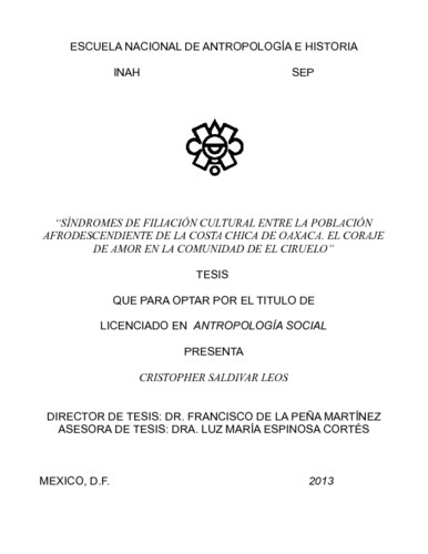 "Síndrome de filiación cultural entre la población afrodescendiente de la costa chica de Oaxaca. El coraje de amor en la comunidad de el ciruelo"