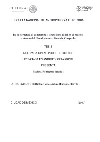 De la estructura al communitas: simbolismo ritual en el proceso murtuoriodel Hanal pixan en Pomuch, Campeche