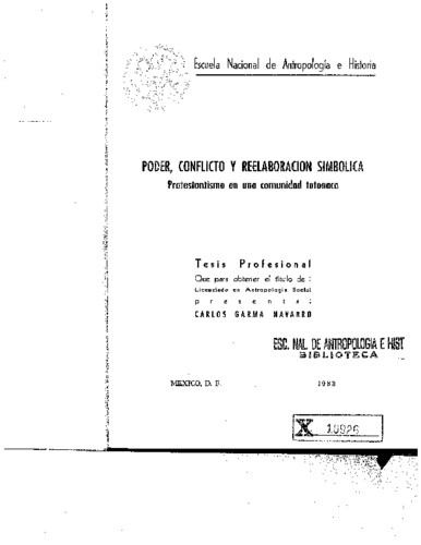 Poder, conflicto y reelaboración simbólica : protestantismo en una comunidad totonaca
