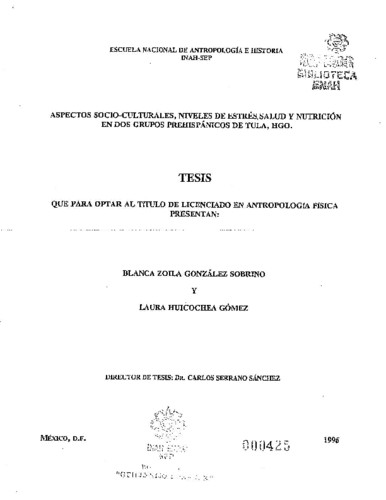 Aspectos socio-culturales, niveles de estrés, salud y nutrición en dos grupos prehispánicos de Tula, Hgo.