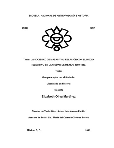 La sociedad de masas y su relación con el medio televisivo en la ciudad de México 1950-1982