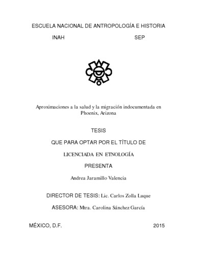 Aproximaciones a la salud y la migración indocumentada en Phoenix, Arizona