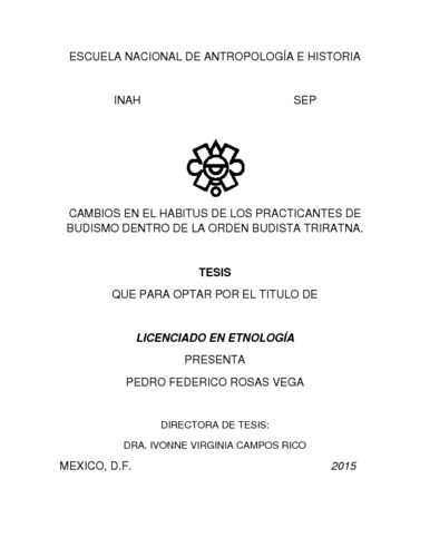 Cambios en el habitus de los practicantes de budismo dentro de la orden budista triratna