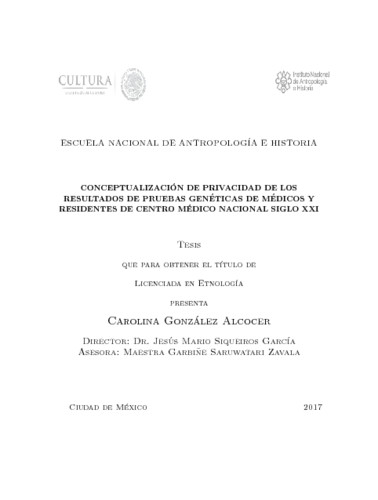 Conceptualización de privacidad de los resultados de pruebas genéticas de médicos y residentes de Centro Médico Nacional Siglo XXI