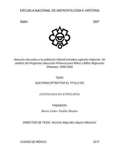 Atención educativa a la población infantil jornalera agrícola migrante. Un análisis del programa educación primaria para niñas y niños migrantes (PRONIM). 1998-2006