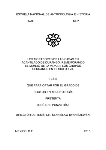 Los moradores de las casas en acantilado de Durango. Rememorando el mundo de la vida de los grupos serranos en el siglo XVII