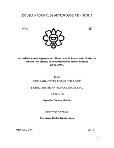 Un análisis antropológico sobre "El mercado de sonora en la ciudad de México"