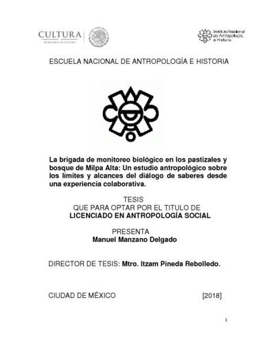 La brigada de monitoreo biológico en los pastizales y bosque de Milpa Alta