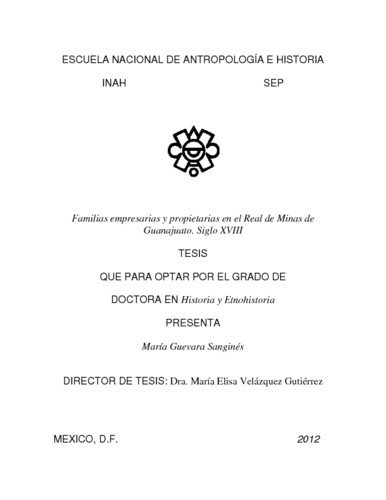 Familias empresarias y propietarias en el real de Minas de Guanajuato. Siglo XVIII