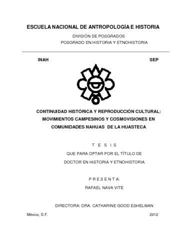Continuidad histórica y reproducción cultural:  movimientos campesinos y cosmovisiones en comunidades nahuas de la Huasteca
