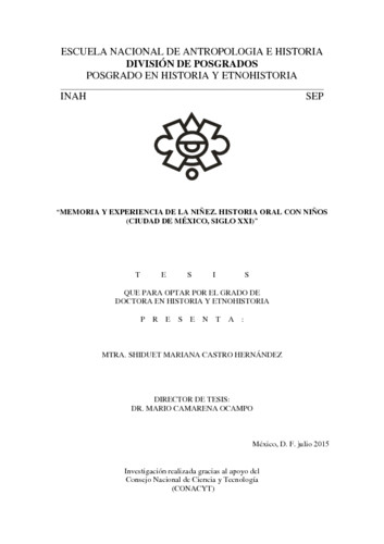 Memoria y experiencia de la niñez. Historia oral con niños (Ciudad de México, siglo XXI)