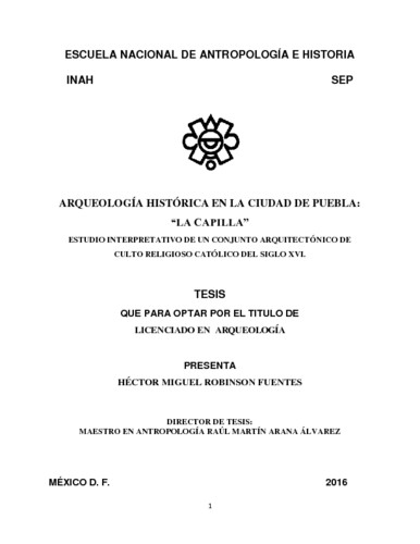 Arqueología histórica en la ciudad de Puebla