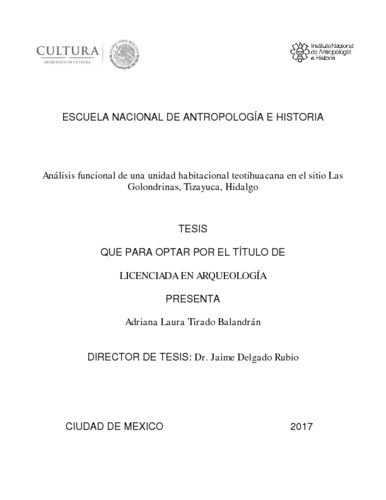 Análisis funcional de una unidad habitacional teotihuacana en el sitio Las Golondrinas, Tizayuca, Hidalgo
