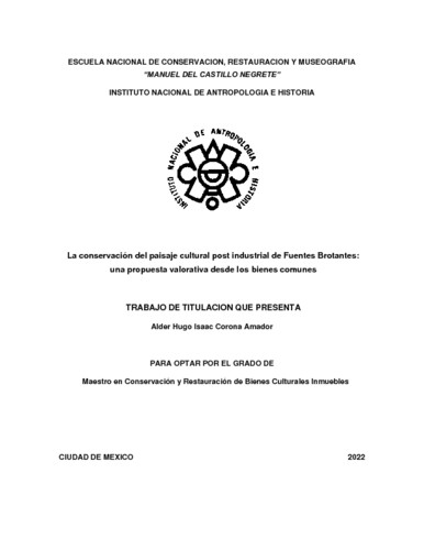 La conservación del paisaje cultural post industrial de Fuentes Brotantes