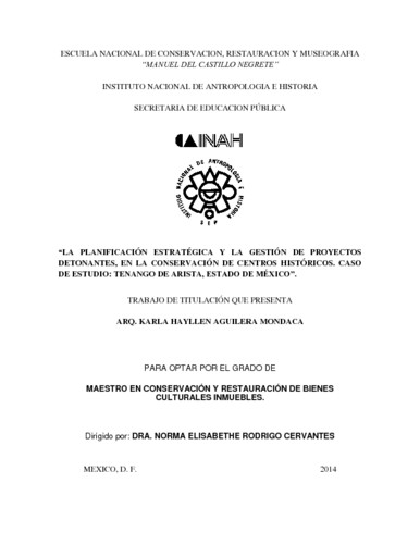 La planificación Estratégica y la Gestión de Proyectos detonantes, en la Conservación de Centros Históricos