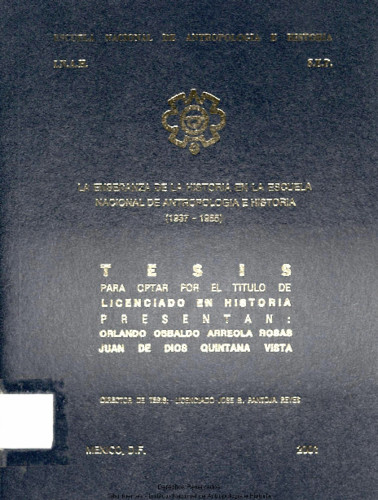 La enseñanza de la historia en la Escuela Nacional de Antropología e Historia, 1937-1985
