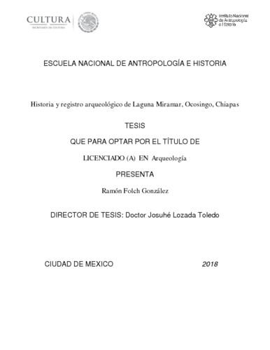 Historia y registro arqueológico de Laguna Miramar, Ocosingo, Chiapas