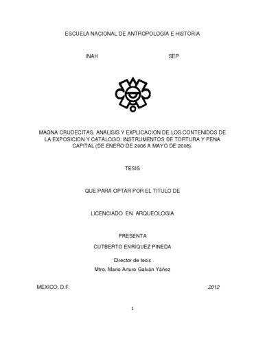 Magna crudecitas. Análisis y explicación de los contenidos de la exposición y catálogo