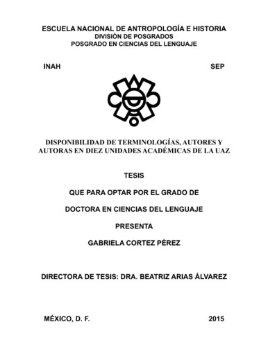 Disponibilidad de terminologías, autores y autoras en diez unidades académicas de la UAZ