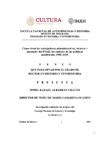 Cómo viven los trabajadores administrativos, técnicos y manuales del INAH, los embates de las políticas neoliberales 1980-2015