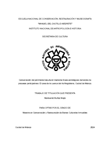 Conservación del patrimonio cultural mediante líneas estratégicas derivadas de procesos participativos