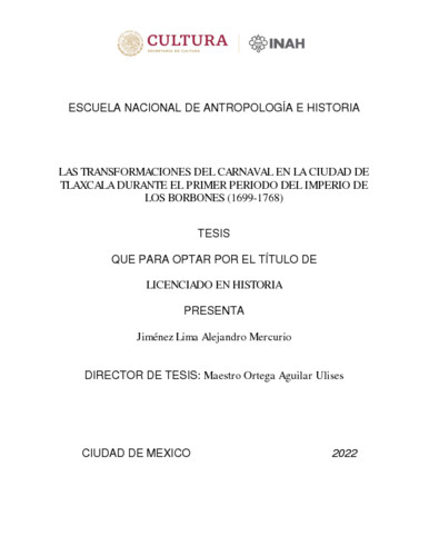 Las transformaciones del carnaval en la Ciudad de Tlaxcala durante el primer periódo del imperio de los Borbones (1699-1768)